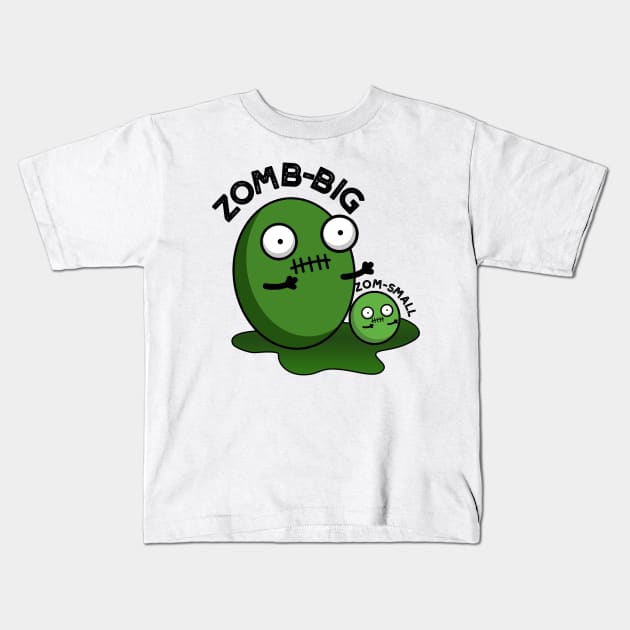 Zom-big Zom-small Cute Halloween Zombie Pun Kids T-Shirt by punnybone